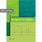 Van fysica naar biofysica 9789033480881 Jos Rogiers, Boeken, Verzenden, Gelezen, Jos Rogiers