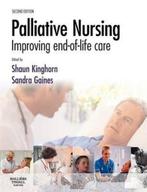 Palliative Nursing 9780702028168, Boeken, Gelezen, Shaun Kinghorn, Sandra Gaines, Verzenden