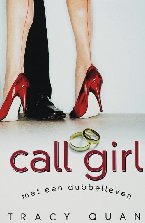 Call Girl Met Een Dubbelleven 9789026984983, Boeken, Romans, Gelezen, Verzenden