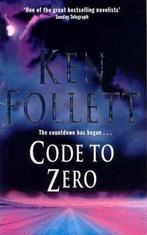 Code to Zero 9780330482868 Ken Follett, Verzenden, Gelezen, Ken Follett