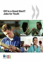 Jobs for Youth/Des emplois pour les jeunes Off ., Zo goed als nieuw, OECD Publishing,, Verzenden