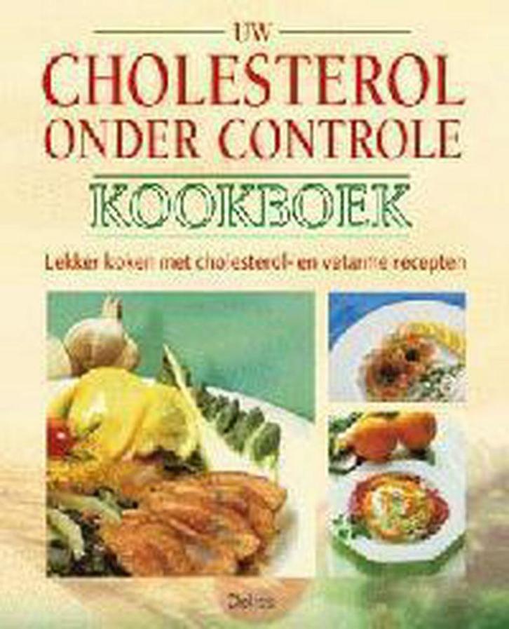 Uw cholesterol onder controle kookboek 9789024377589 G. Holz, Boeken, Kookboeken, Gelezen, Verzenden