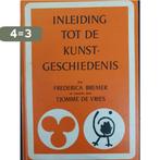 Inleiding kunstgeschiedenis 9789010104625 Bremer, Boeken, Verzenden, Gelezen, Bremer