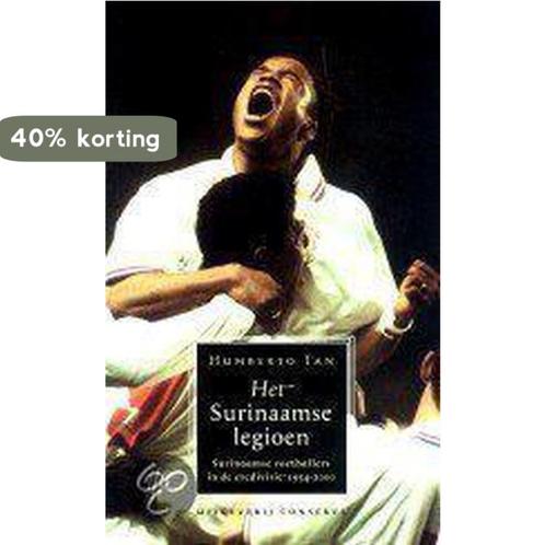 Het Surinaamse legioen 9789054291022 H. Tan, Boeken, Hobby en Vrije tijd, Gelezen, Verzenden