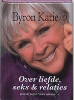 Over Liefde Sex En Relaties 9789022544532, Livres, Byron Katie, Verzenden