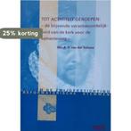 Tot activiteit geroepen 9789072462312 A.A. van der Schans, Verzenden, A.A. van der Schans