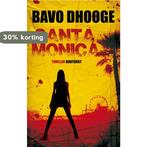 Santa Monica 9789089242372 Bavo Dhooge, Boeken, Verzenden, Gelezen, Bavo Dhooge