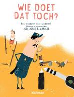 Wie doet dat toch? 9789020682632 Job, Boeken, Kinderboeken | Baby's en Peuters, Verzenden, Zo goed als nieuw, Job