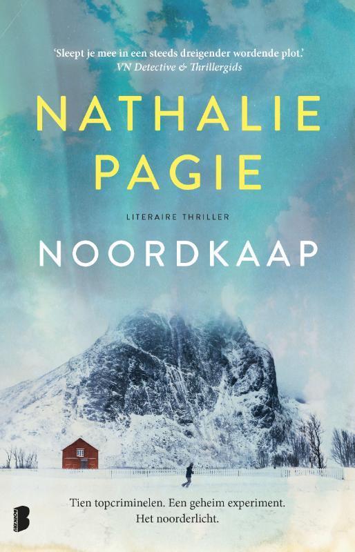 Noordkaap 9789022592588 Nathalie Pagie, Livres, Thrillers, Envoi