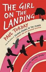 The Girl On The Landing 9780753825433 Paul Torday, Verzenden, Gelezen, Paul Torday