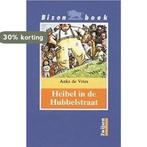 Heibel in de Hubbelstraat / Bizon boek 9789027639455, Verzenden, Gelezen, A. de Vries