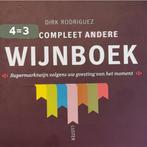 COMPLEET ANDERE WIJNBOEK 9789460580406 Dirk Rodriguez, Boeken, Verzenden, Gelezen, Dirk Rodriguez