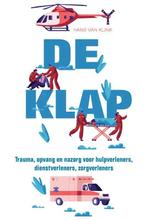 De Klap Trauma, opvang en nazorg voor hulpverleners,, Boeken, Gelezen, Hans van Klink, Verzenden