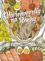 Vierenveertig na Ronny 9789077549957 Michaël Olbrechts, Verzenden, Zo goed als nieuw, Michaël Olbrechts