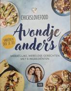 Avondje Anders 8720604474923 Chickslovefood, Boeken, Kookboeken, Verzenden, Gelezen, Chickslovefood