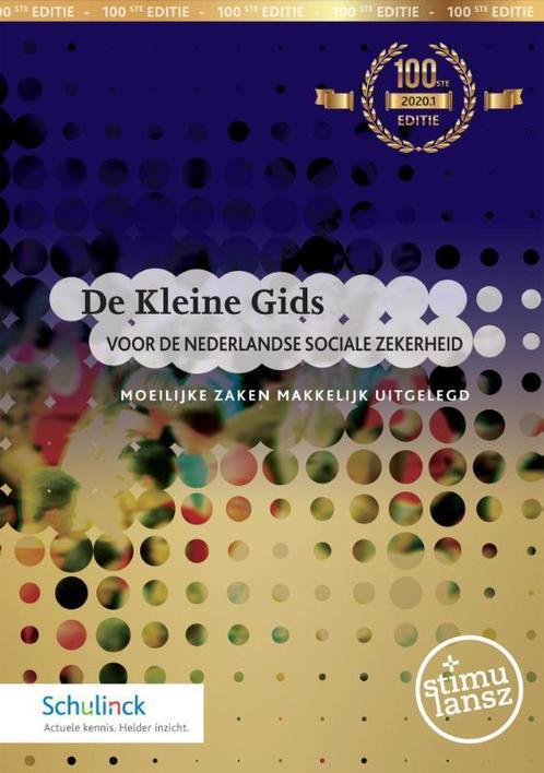 De Kleine Gids voor de Nederlandse sociale zekerheid 2020.1, Livres, Science, Envoi