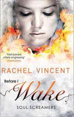 Before I Wake 9781848451193, Rachel Vincent, Rachel Vincent, Verzenden