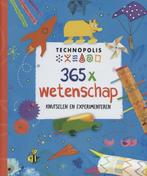 365x wetenschap / Technopolis 9789002255618, Boeken, Verzenden, Gelezen