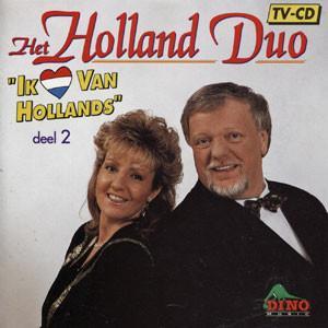 Het Holland Duo - Ik Hou Van Hollands Deel 2, CD & DVD, CD | Pop, Envoi