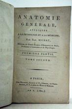 Xav. Bichat - Anatomie générale, appliquée à la physiologie, Antiek en Kunst