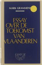 Essay over de toekomst van Vlaanderen 9789061528036, Gelezen, Mark Grammens, Verzenden
