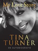 My love story 9789400516984 Tina Turner, Boeken, Verzenden, Zo goed als nieuw, Tina Turner
