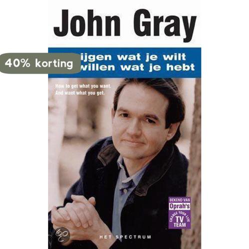 Krijgen wat je wilt en willen wat je hebt 9789027467393, Boeken, Psychologie, Gelezen, Verzenden