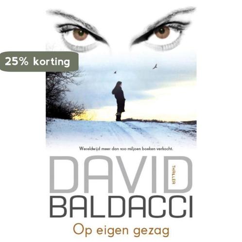 Op eigen gezag 9789400501126 David Baldacci, Boeken, Thrillers, Gelezen, Verzenden