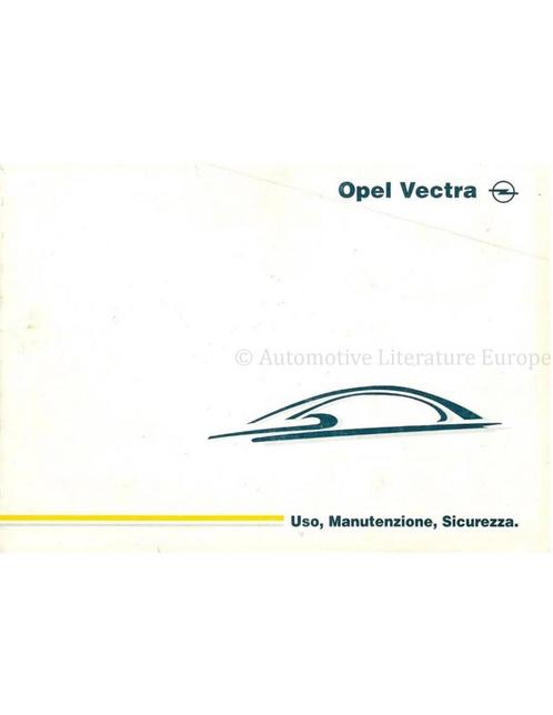 1997 OPEL VECTRA INSTRUCTIEBOEKJE ITALIAANS, Auto diversen, Handleidingen en Instructieboekjes