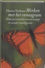 Werken met het enneagram - Hanna Nathans - 9789055941766 - H, Nieuw, Verzenden