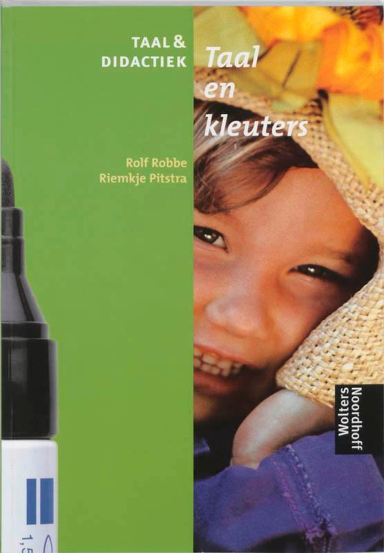 Taal en kleuters / Taal & didactiek 9789001757724 Rolf Robbe, Boeken, Schoolboeken, Zo goed als nieuw, Verzenden