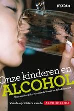 Onze kinderen en alcohol 9789046811092 Nico van der Lely, Verzenden, Gelezen, Nico van der Lely