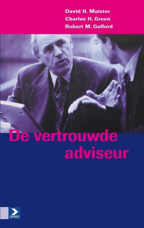 De vertrouwde adviseur 9789462201293 Robert M. Galford, Boeken, Geschiedenis | Wereld, Gelezen, Verzenden