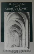 De rijkdom van Christus komst / De Heidelbergse catechismus, Boeken, Verzenden, Gelezen, A.J. van Zuijlekom