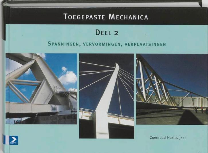 Toegepaste mechanica 2 Spanningen, vervormingen,, Livres, Livres scolaires, Envoi