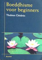 BOEDDHISME VOOR BEGINNERS 9789074815598, Boeken, Gelezen, Thubten Chodron, T. Chodron, Verzenden