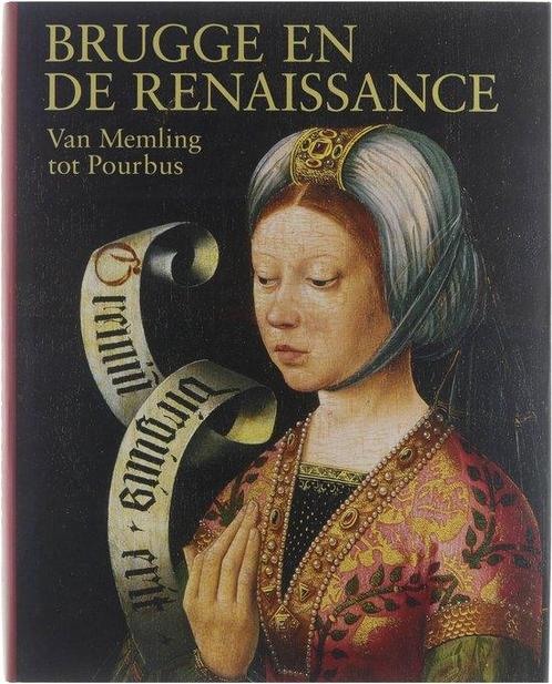 BRUGGE/RENAISSANCE MEMLING/POURBUS NL/SC 9789055442294, Boeken, Kunst en Cultuur | Beeldend, Gelezen, Verzenden