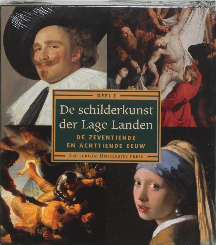 De schilderkunst der Lage Landen 2 9789053568330, Boeken, Kunst en Cultuur | Beeldend, Gelezen, Verzenden