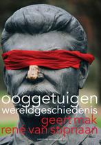 Ooggetuigen van de wereldgeschiedenis 9789035136533, Gelezen, Verzenden, Geert Mak, Rene van Stipriaan