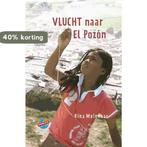 Vlucht naar El Pozon / WWKidz / 3 9789085430438 R. Molenaar, Verzenden, Gelezen, R. Molenaar
