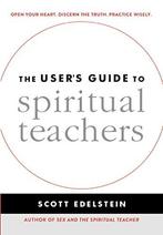 The Users Guide to Spiritual Teachers, Scott Edelstein, Scott Edelstein, Verzenden