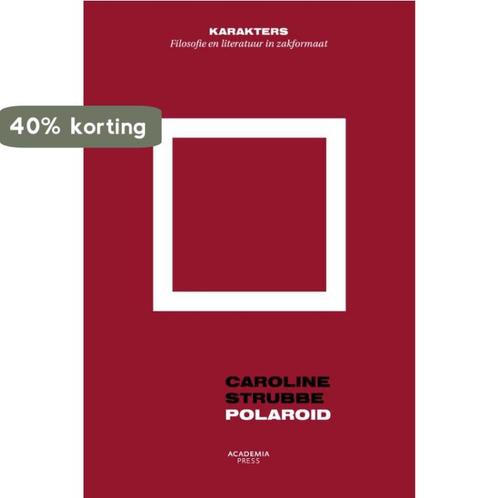 Polaroid 9789401463881 Caroline Strubbe, Boeken, Literatuur, Zo goed als nieuw, Verzenden