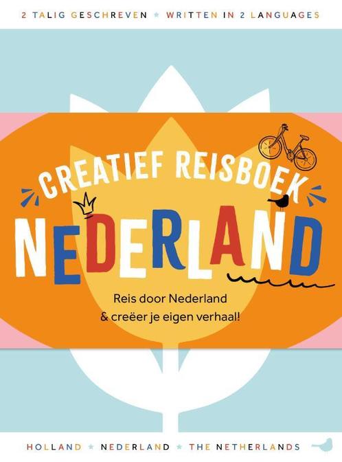 Creatief reisboek Nederland 9789045328553, Boeken, Strips | Comics, Zo goed als nieuw, Verzenden