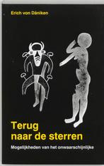 Terug naar de sterren 9789020280760 Erich von Daniken, Boeken, Verzenden, Zo goed als nieuw, Erich von Daniken