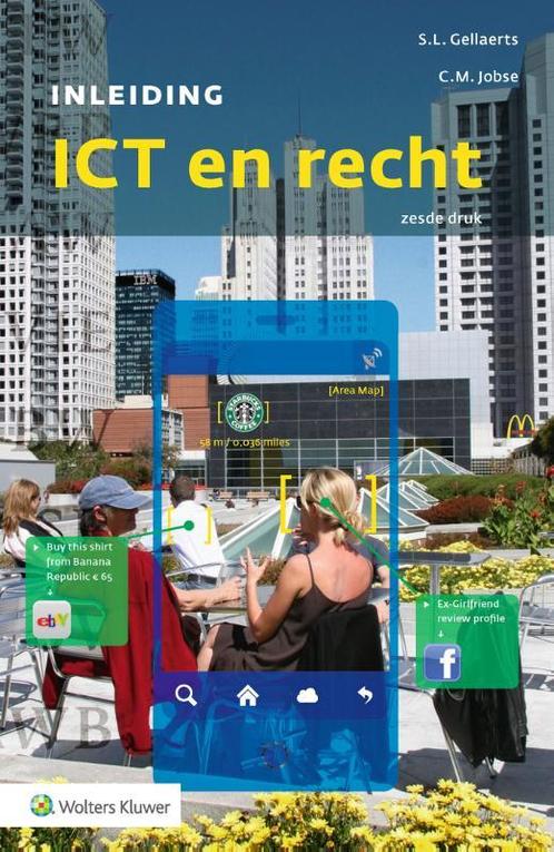 Inleiding ICT en recht 9789013161335, Boeken, Wetenschap, Zo goed als nieuw, Verzenden