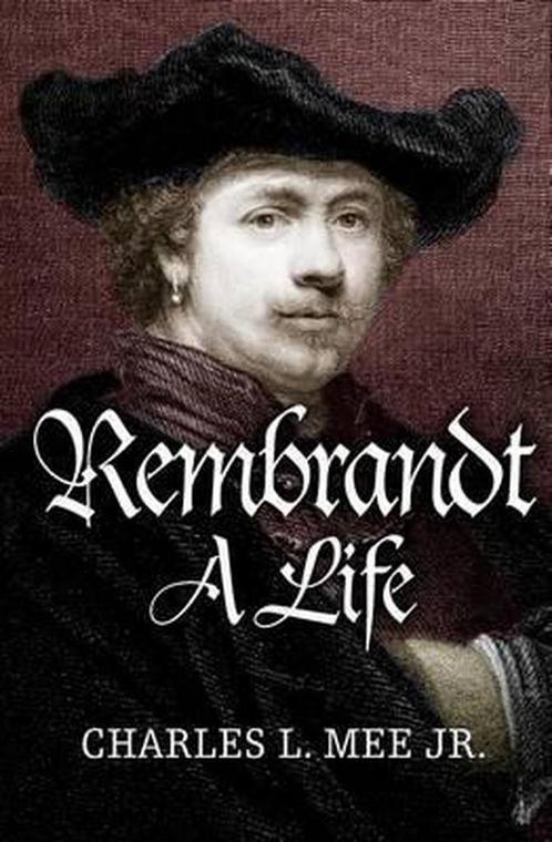 Rembrandt 9781540358929, Livres, Livres Autre, Envoi