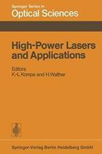 High-Power Lasers and Applications : Proceeding. Kompa,, Kompa, K.-L., Verzenden
