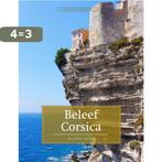 Beleef Corsica 9789492199331 Wilbert Geers, Boeken, Reisgidsen, Verzenden, Gelezen, Wilbert Geers