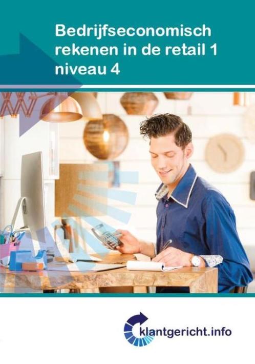 Bedrijfseconomisch rekenen in de retail 1 / niveau 4 /, Boeken, Schoolboeken, Gelezen, Verzenden