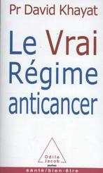 Le Vrai Régime anticancer 9782738128126, Livres, David Khayat, Verzenden